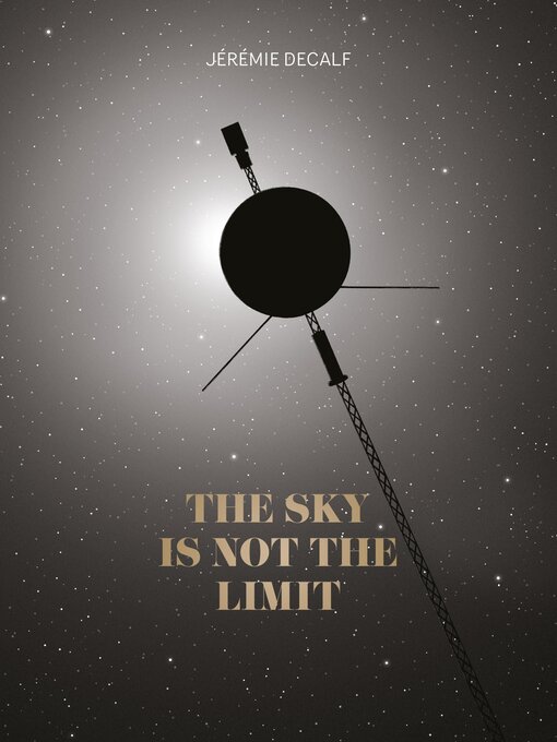 Title details for The Sky Is Not the Limit by Jérémie Decalf - Wait list